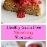 Healthy Strawberry Shortcake