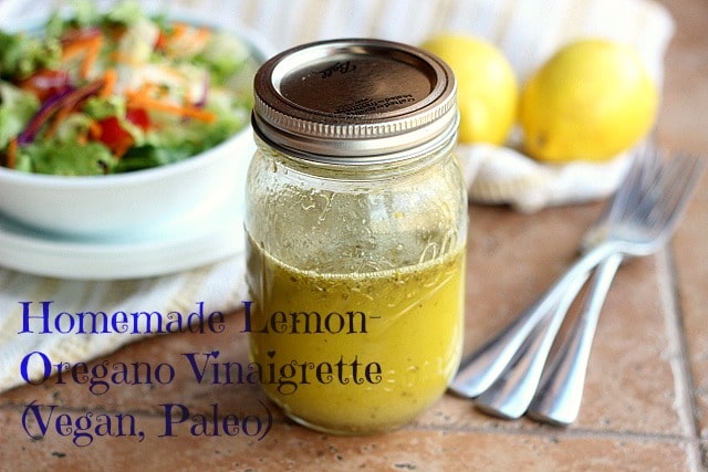 Homemade Lemon-Oregano Vinaigrette (Vegan, Paleo) 1