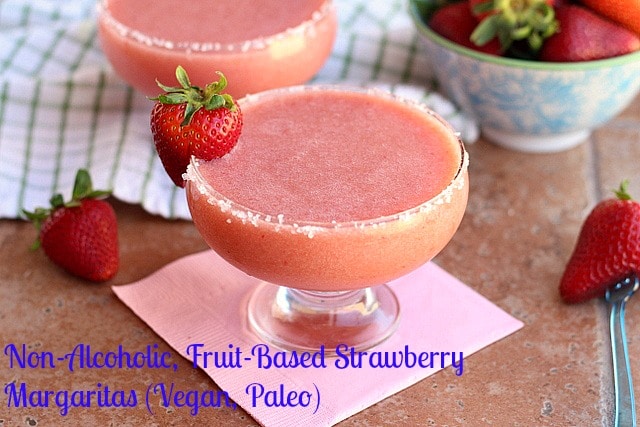 Non-Alcoholic, Fruit-Based Strawberry Margaritas (Vegan, Paleo)