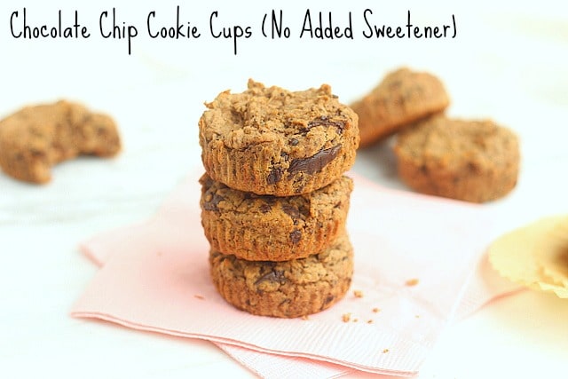 Chocolate Chip Cookie Cups (No Added Sweetener)
