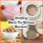 Healthy Back To School Recipes