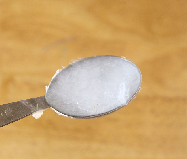 Tablespoon of coconut oil.