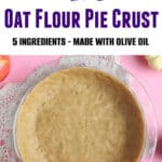 Oat flour pie crust pin image