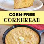 Corn-free cornbread pin image